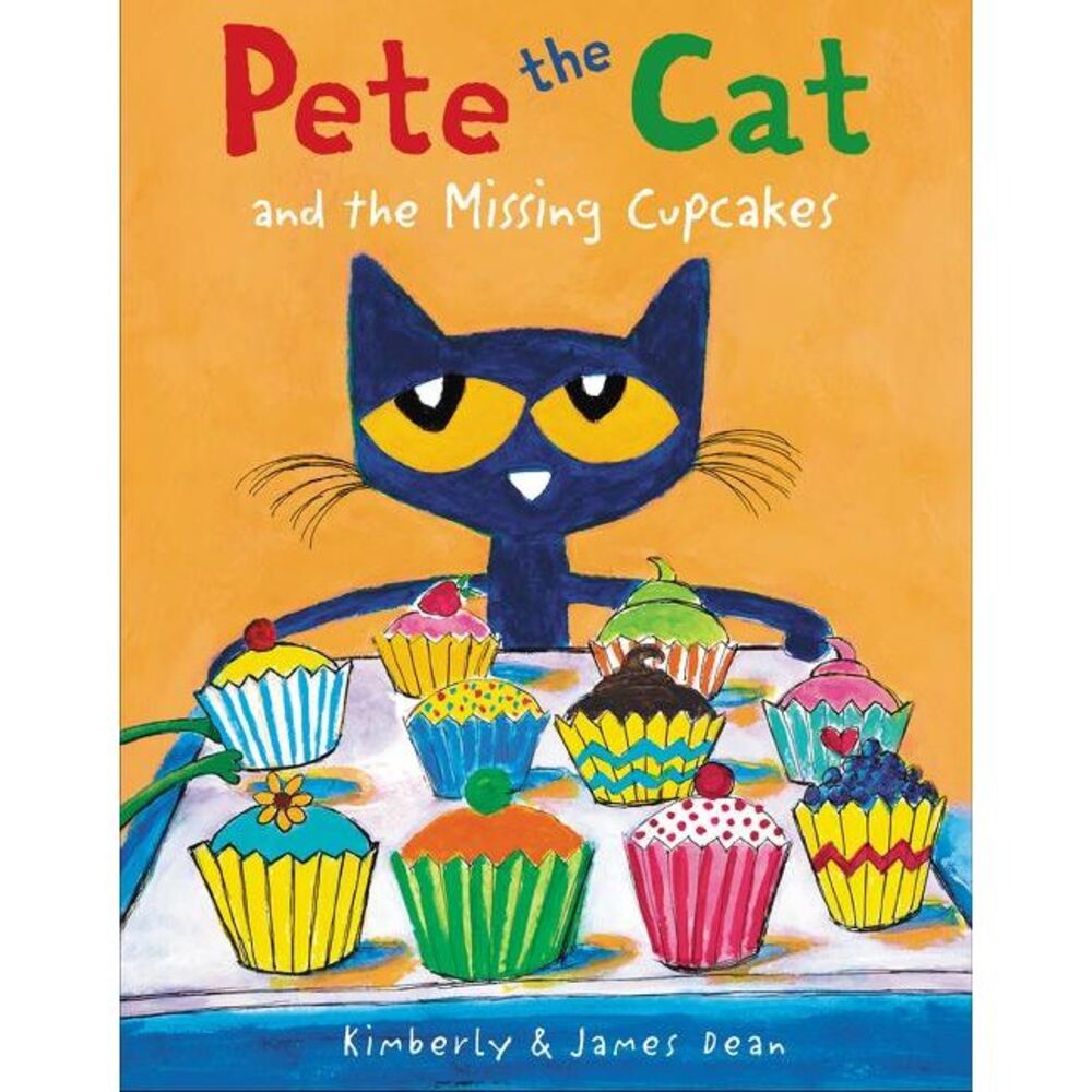 Pete the Cat and the Missing Cupcakes -- James Dean